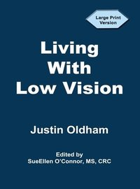 bokomslag Living With Low Vision