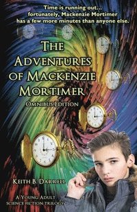 bokomslag The Adventures of Mackenzie Mortimer