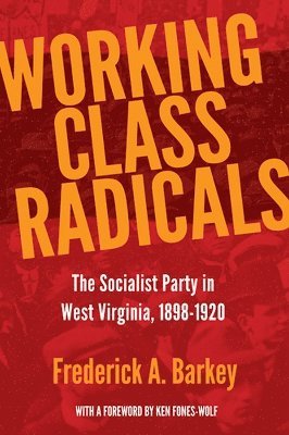Working Class Radicals 1