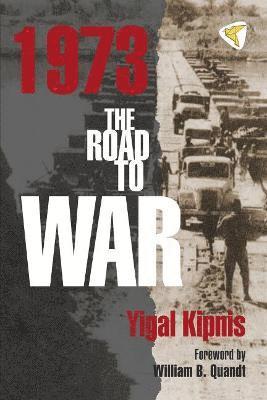 1973: The Road to War 1