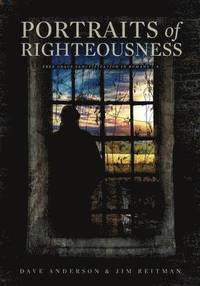 bokomslag Portraits of Righteousness