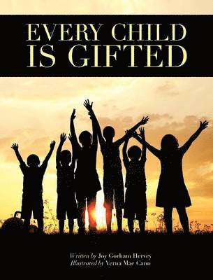 Every Child is Gifted 1