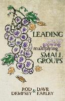 Rod Dempsey, Dave Earley - Leading Healthy, Growing, Multiplying, Small Groups, Häftad