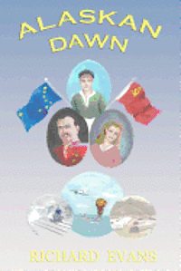 Richard A. Evans - Alaskan Dawn, Häftad. Tillgänglighet: Lägg i varukorg