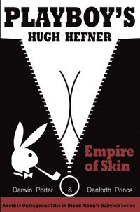 bokomslag Playboy's Hugh Hefner: Empire of Skin