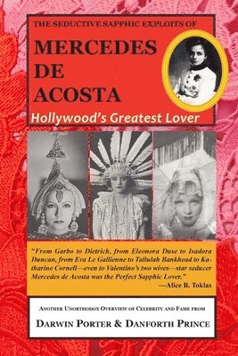 Darwin Porter, Danforth Prince - Seductive Sapphic Exploits of Mercedes de Acosta, Häftad