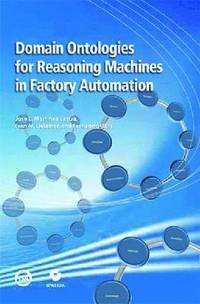 bokomslag Domain Ontologies for Reasoning Machines in Factory Automation