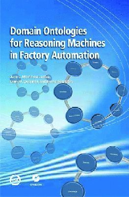 Domain Ontologies for Reasoning Machines in Factory Automation