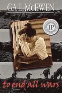 Gail McEwen - To End All Wars, Häftad