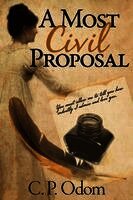 C P Odom, Kristy Gail McEwen - Most Civil Proposal, Häftad