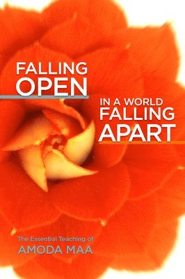 Falling Open in a World Falling Apart 1