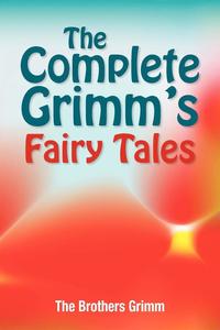 bokomslag The Complete Grimm's Fairy Tales