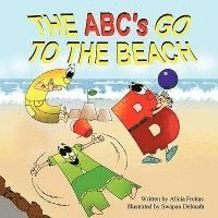 bokomslag The ABC's Go to the Beach