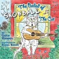 bokomslag The Ballad of Snowball The Cat