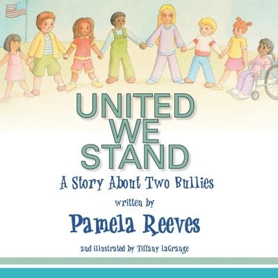 United We Stand, A Story About Two Bullies 1