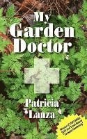 Patricia Lanza - My Garden Doctor, Häftad