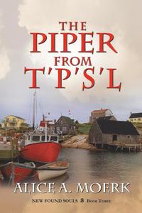 bokomslag New Found Souls Book Three: The Piper from T'P's'l