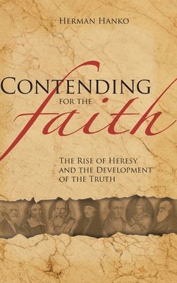 Contending for the Faith 1