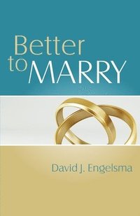 bokomslag Better to Marry