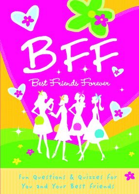 B.F.F. Best Friends Forever 1