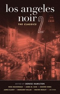 bokomslag Los Angeles Noir 2: The Classics