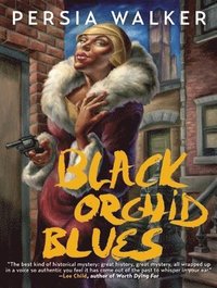bokomslag Black Orchid Blues