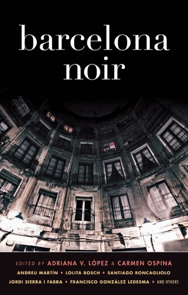 Adriana V. Lopez, Carmen Ospina - Barcelona Noir, Häftad