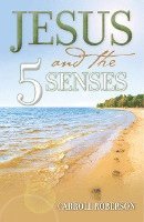 bokomslag Jesus and the 5 Senses