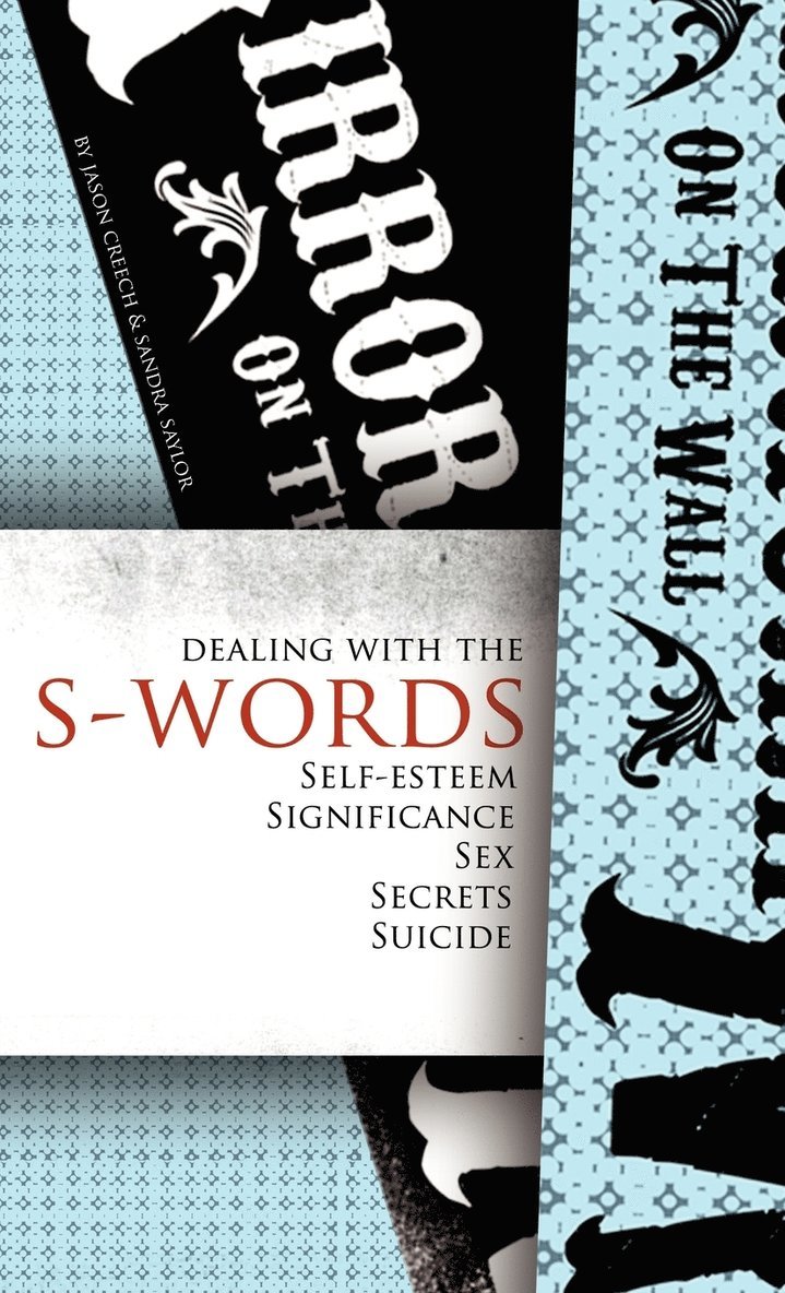 Dealing with the S-Words 1