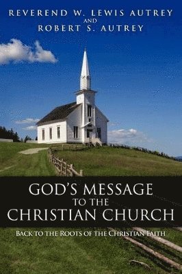 bokomslag God's Message to the Christian Church