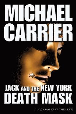Jack and the New York Death Mask 1