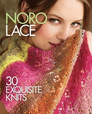 Sixth&Spring Books - Noro Lace, Inbunden