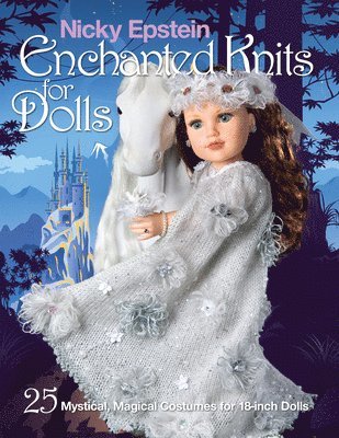 Nicky Epstein Enchanted Knits for Dolls 1