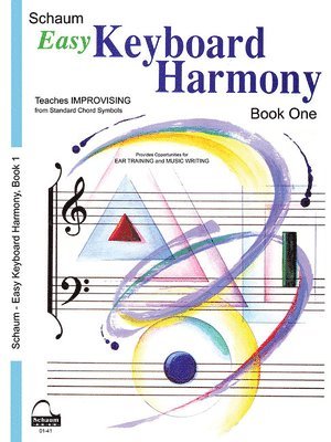 Wesley Schaum - Easy Keyboard Harmony: Book 1 Upper Elementary Level, Häftad