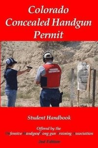 bokomslag Colorado Concealed Handgun Permit - 2nd edition