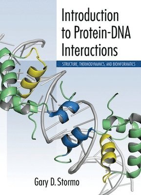 Introduction to Protein-DNA Interactions: Structure, Thermodynamics, and Bioinformatics 1