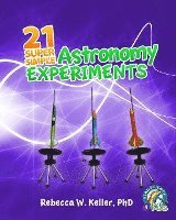 21 Super Simple Astronomy Experiments 1