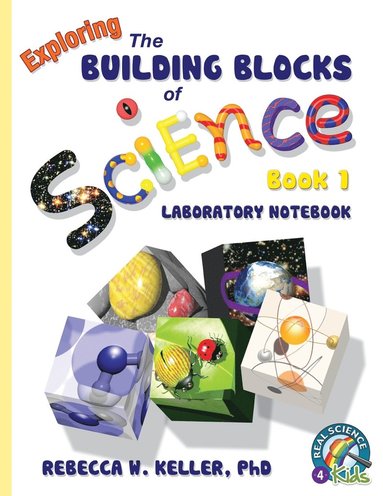 bokomslag Exploring the Building Blocks of Science Book 1 Laboratory Notebook