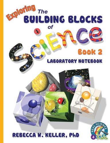 bokomslag Exploring the Building Blocks of Science Book 2 Laboratory Notebook