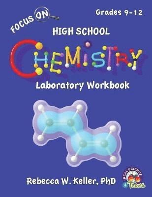 bokomslag Focus On High School Chemistry Laboratory Workbook