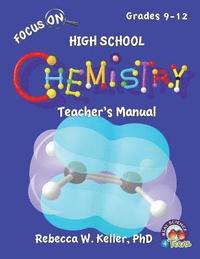 bokomslag Focus On High School Chemistry Teacher's Manual