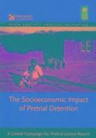 bokomslag Socioeconomic Impact Of Pre-Trial Detention