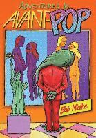 Bob Mielke - Adventures in Avant-Pop, Inbunden