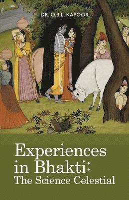 bokomslag Experiences in Bhakti