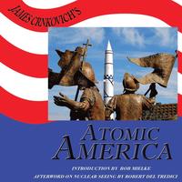 bokomslag James Crnkovich's Atomic America Deluxe Edition