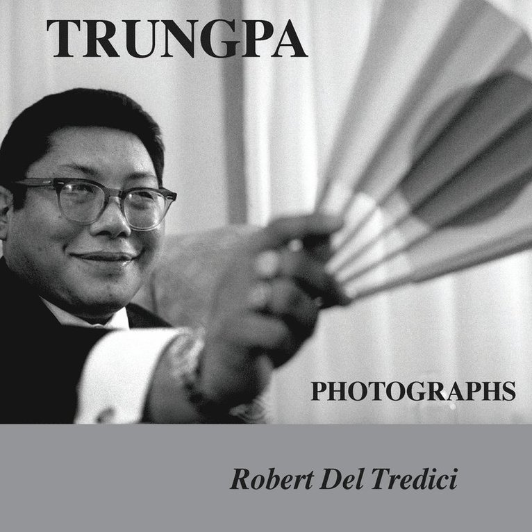 Trungpa Photographs 1
