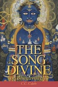 bokomslag The Song Divine, or Bhagavad-gita (pocket)