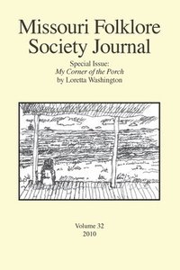 bokomslag Missouri Folklore Society Journal