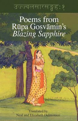 Rupa Gosvamin - Poems from Rupa Gosvamin's Blazing Sapphire, Häftad