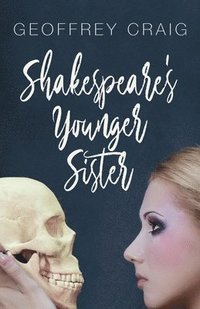 bokomslag Shakespeare's Younger Sister